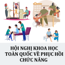 HỘI NGHỊ KHOA HỌC TOÀN QUỐC VỀ PHỤC HỒI CHỨC NĂNG SẼ ĐƯỢC TỔ CHỨC TẠI THÀNH PHỐ SẦM SƠN, TỈNH THANH HÓA
